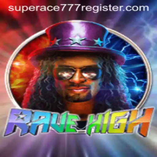 Unlocking the Adventure: Dive into RaveHigh with Superace777